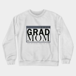 Grad Mom 2020 Crewneck Sweatshirt